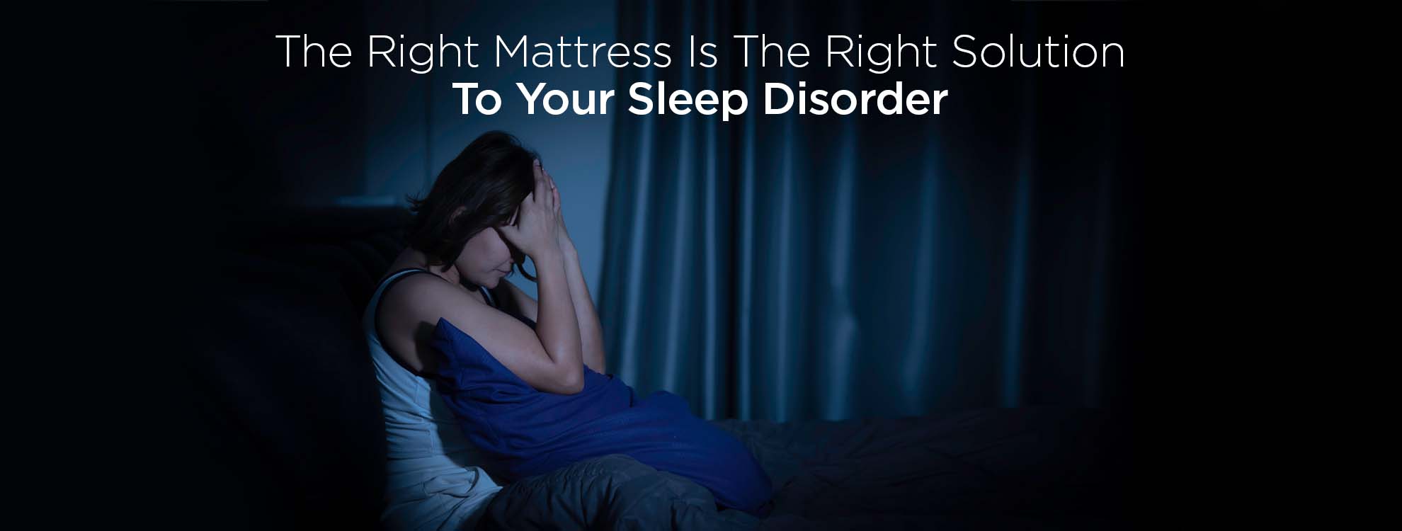 right solution to your sleep disorder