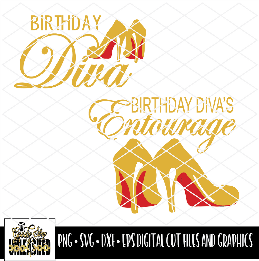 Download Birthday Diva with Heels and Entourage SVG, DXF, PNG, and EPS Cut and - Da Goodie Shop Unleashed