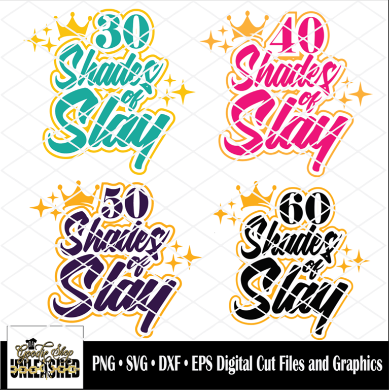 Download Birthday Shades Of Slay Digital Design File Da Goodie Shop Unleashed