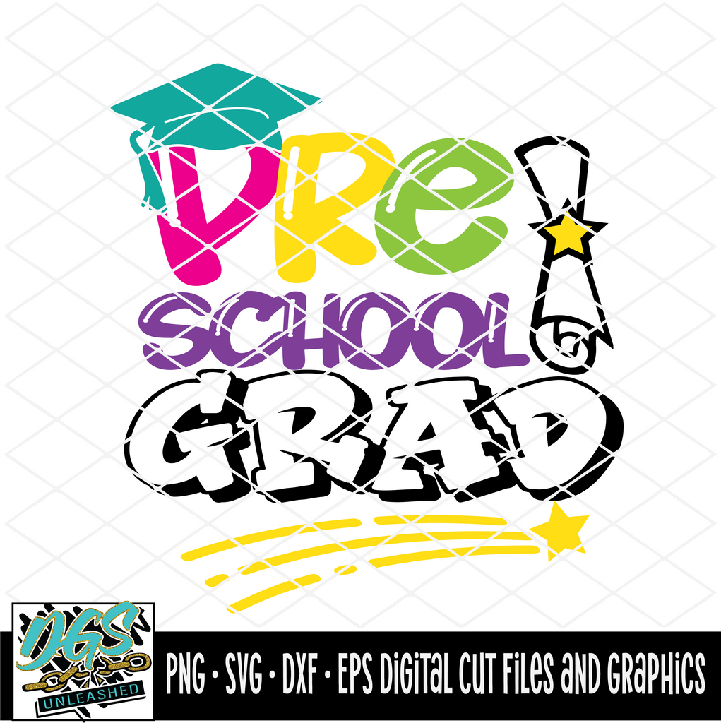 Download Pre K Grad Pre School Grad Svg Dxf Png And Eps Cricut Silhouette I Da Goodie Shop Unleashed