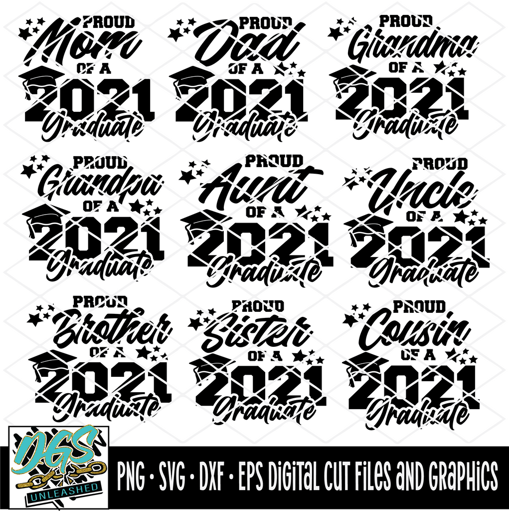 Download Proud Family Of 2021 Graduate Svg Dxf Png And Eps Cricut Silhouette Da Goodie Shop Unleashed