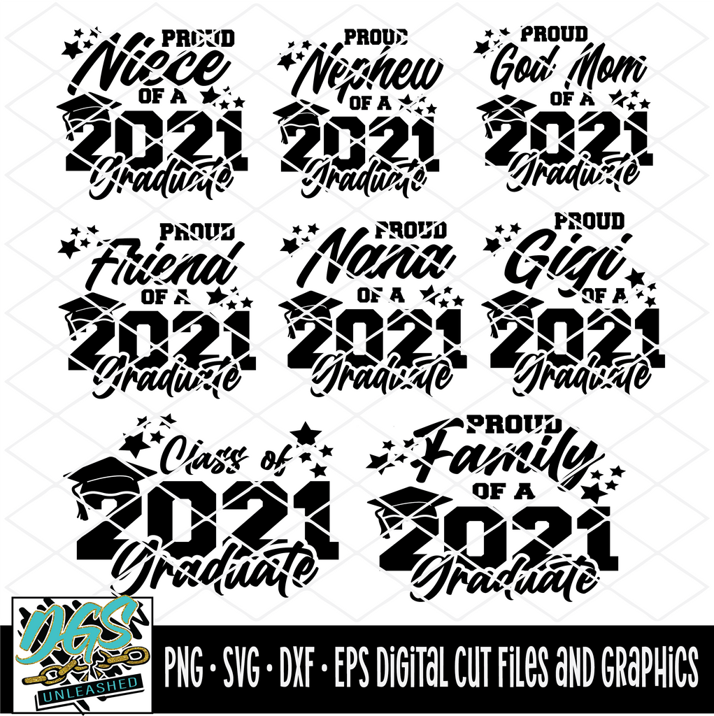 Download Proud Family Of 2021 Graduate Svg Dxf Png And Eps Cricut Silhouette Da Goodie Shop Unleashed