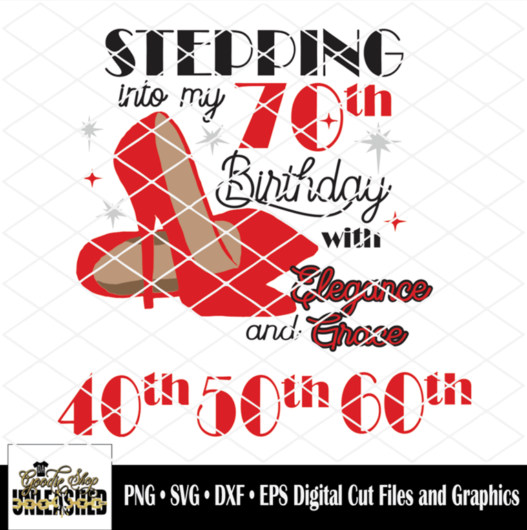 Download Stepping into Birthday with Elegance and Grace SVG, DXF ...