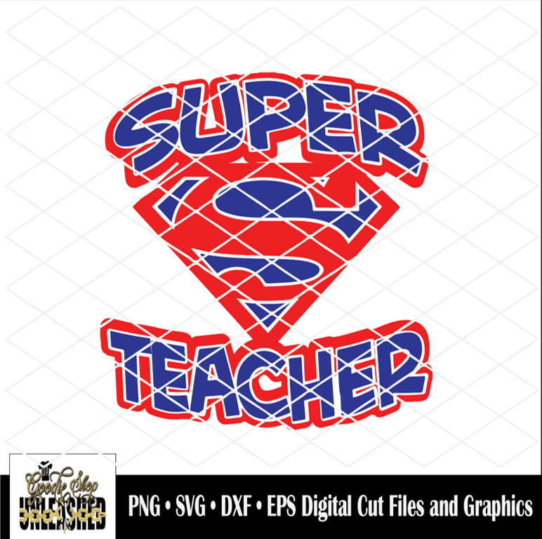 Download Super Teacher SVG, DXF, EPS, and PNG Graphic Design Cut ...
