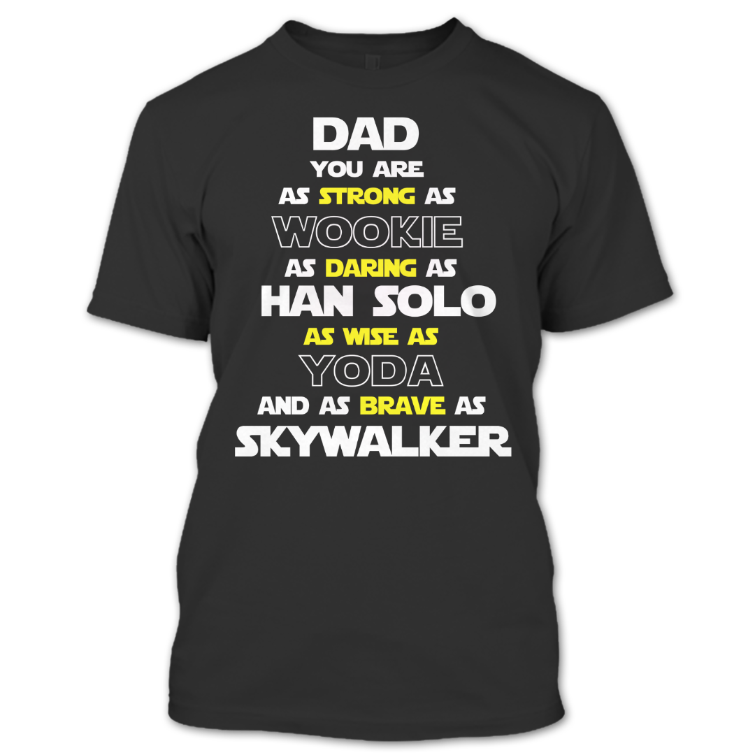 Download Father's day 2017 T Shirt, Yoda Shirt, Han Solo Shirt, Dad ...