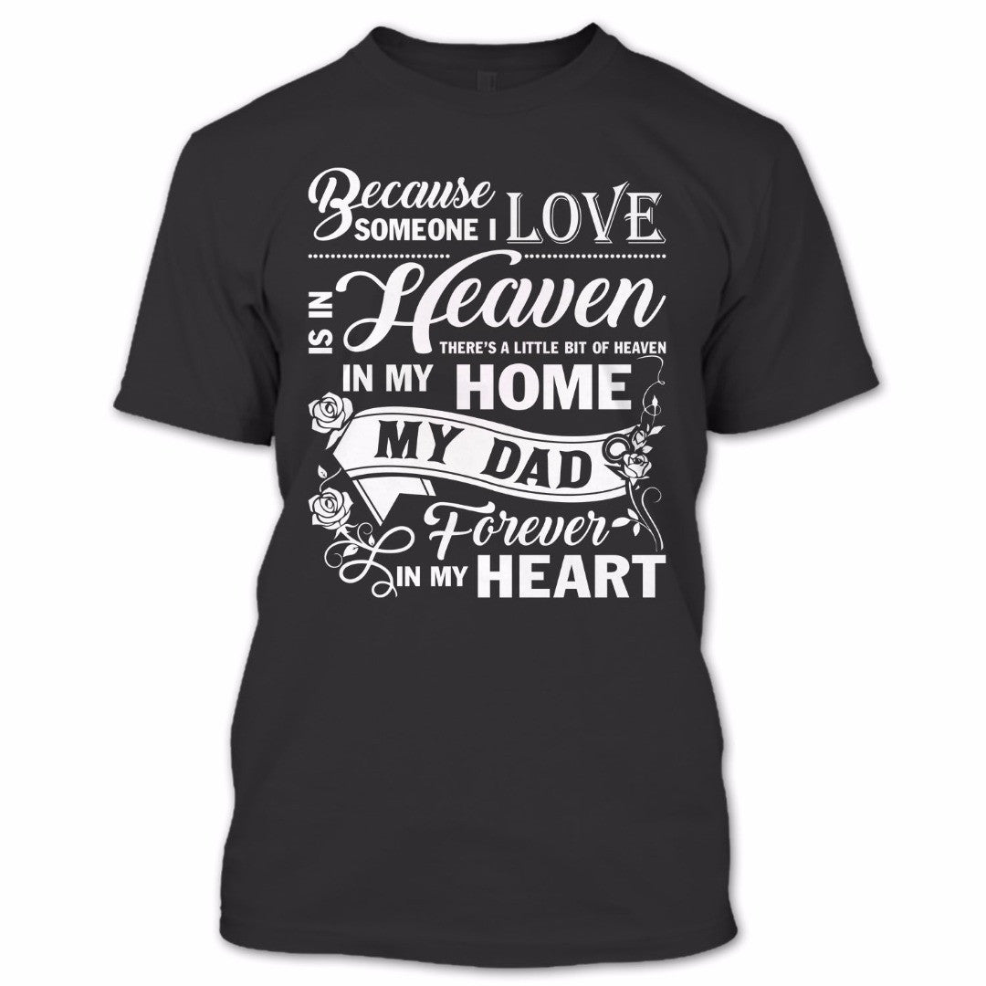 Gift Dad My Love Heaven I Shirt, In Proud Dad Father\u0027s Day Shirt,