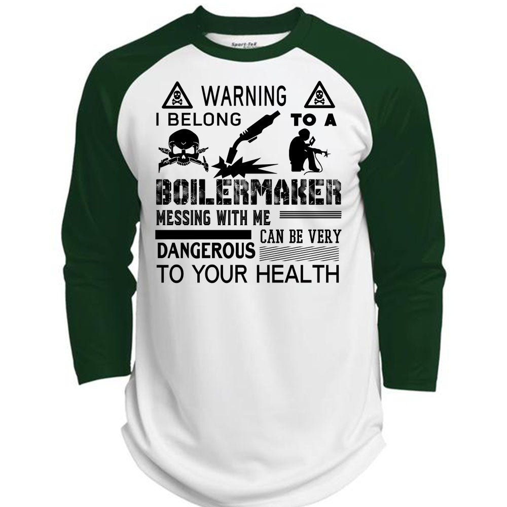 I Belong To A Boilermaker Messing With Me Can Be Very Dangerous T Shirt ...