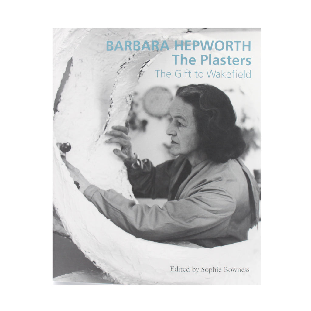 Barbara Hepworth The Plasters The Gift to Wakefield Epub-Ebook