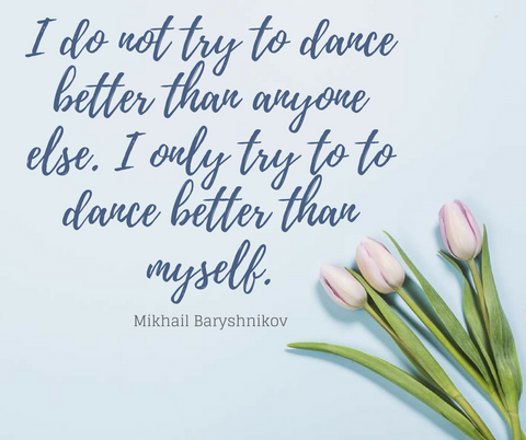 Mikhail Baryshnikov Dance Quote