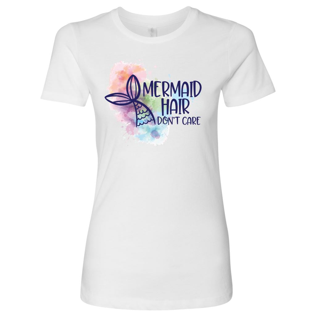 Mermaid Hair, Don't Care Women's Tees and Tank Tops