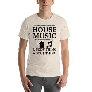 Camiseta unisex HOUSE MUSIC SPIRITUAL - Manga corta