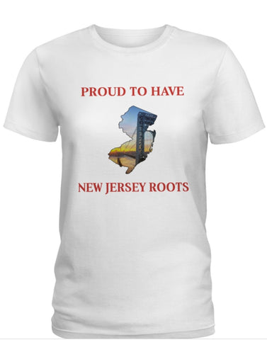 Proud to have New Jersey root T-shirt