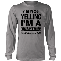 Thumbnail for Funny Jersey Girl Hoodie I'm Not Yelling I'm A Jersey Girl That's How We Talk
