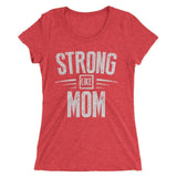 Women's Strong Like Mom tshirt-T-Shirt-BelDisegno-Red Triblend-S-BelDisegno