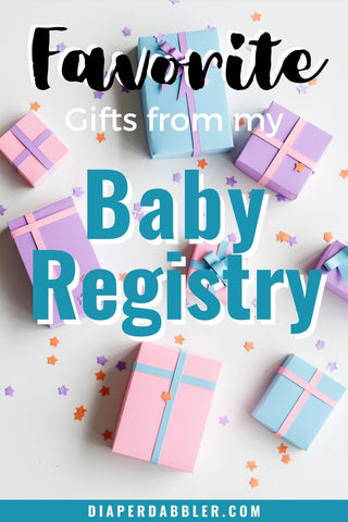 Photo of wrapped gifts and confetti with text "Favorite Gifts from my Baby Registry"