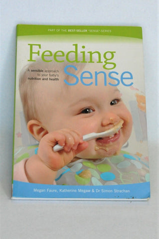 Metz Press Feeding Sense Parenting Book Unisex N-B to 1 year