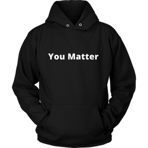 you matter black hoodie