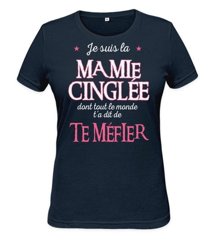 tee shirt t shirt mamie je suis la mamie cingle dont tout le monde t a dit de te mfier 1_480x480