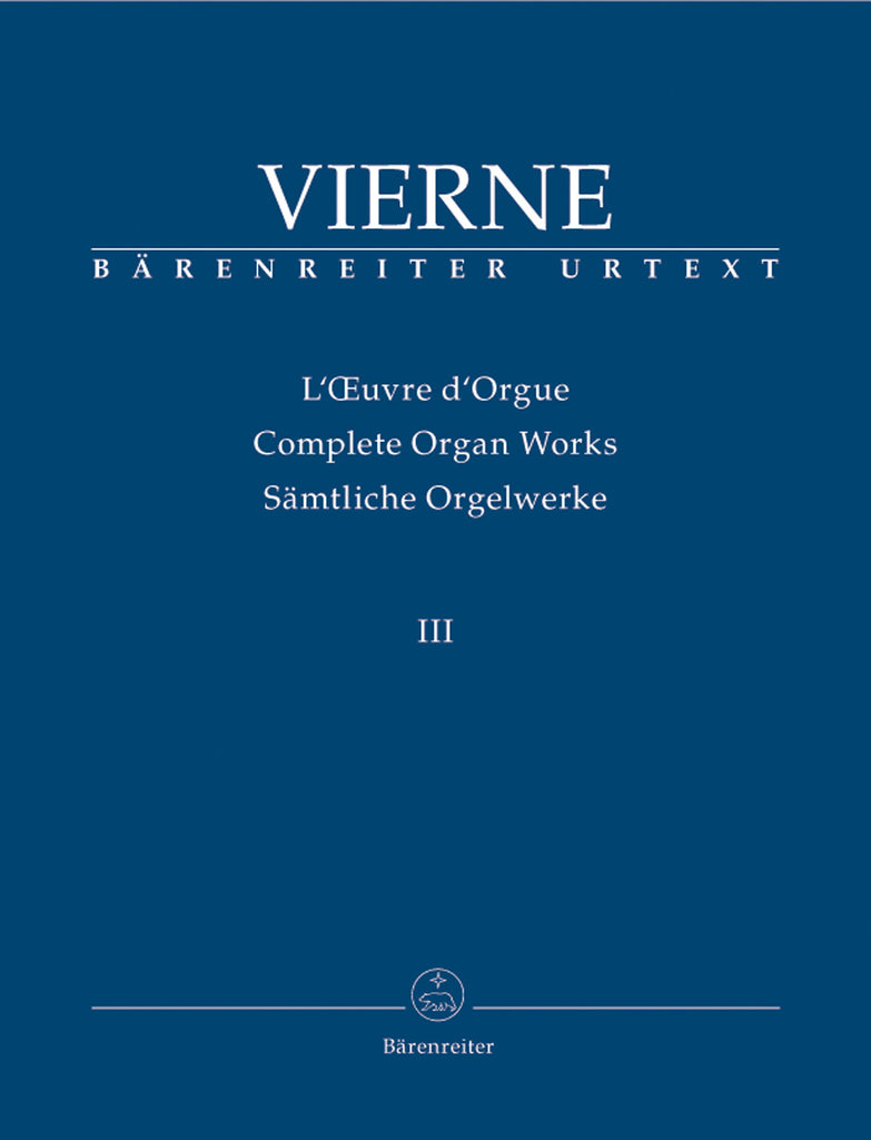 Vierne Complete Organ Works Vol Iii Organ The Foundry Music Company