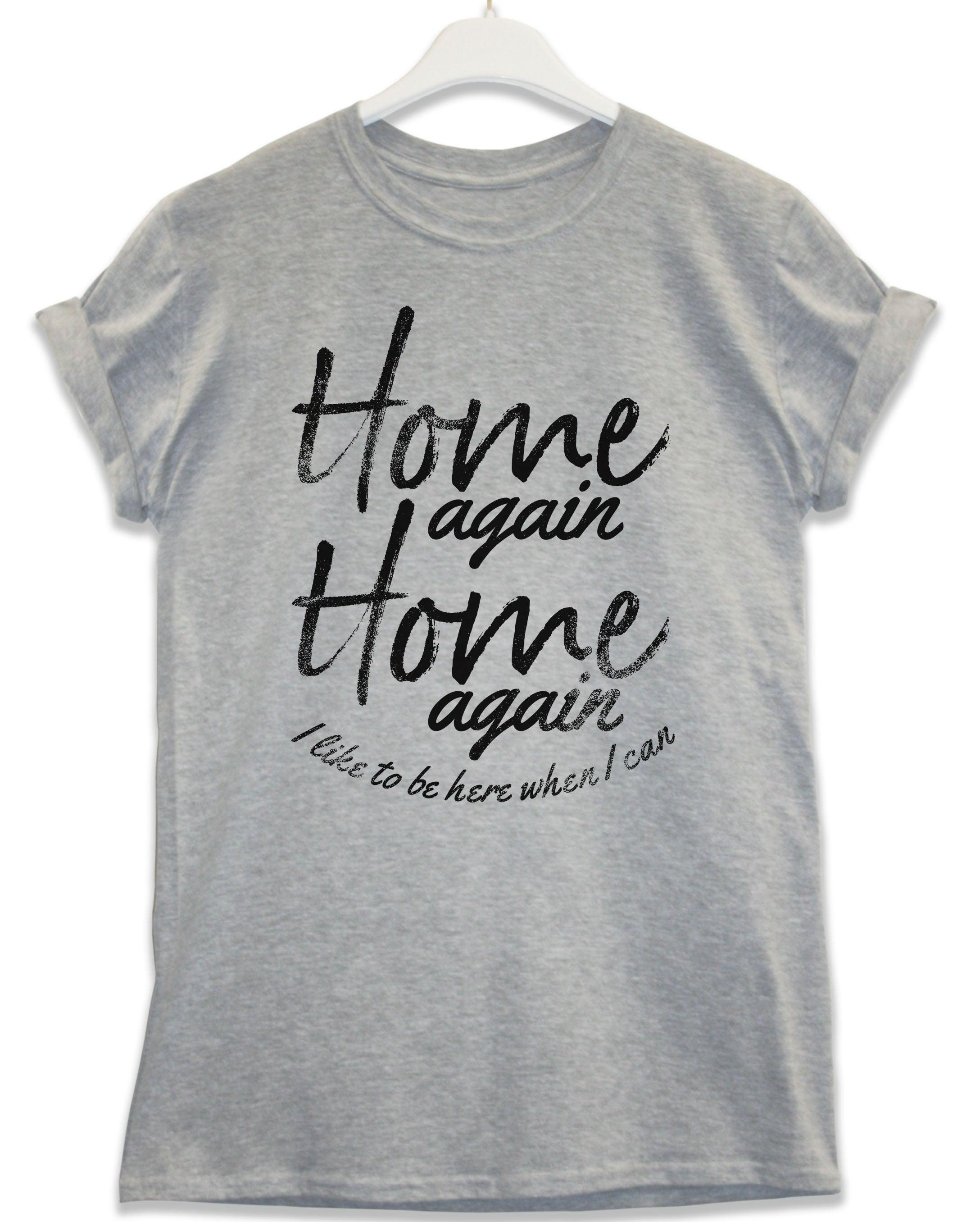 Home Again Lyric Quote T-Shirt - Sport Grey