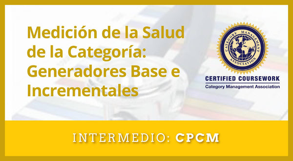 curso intermedio (cpcm) — Medición de la Salud de la Categoría: Generadores Base e Incrementales