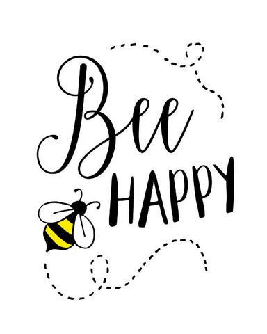 Download Bee Happy Lettered Print Daffodil Creek