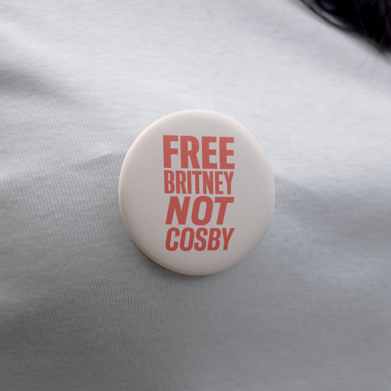 Free Britney Not Cosby Button