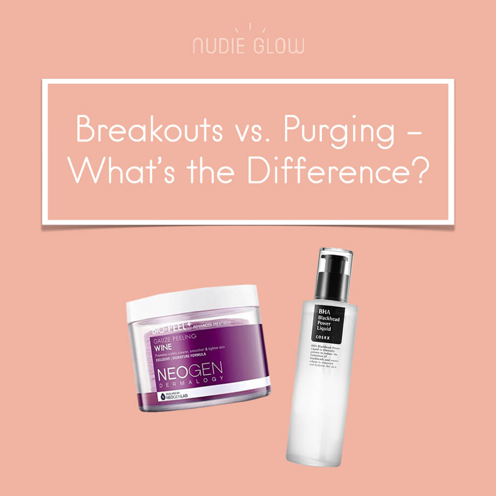 Breakouts vs Purging - What’s The Difference? – Nudie Glow