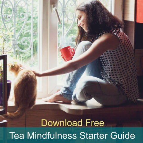 Tea Mindfulness Starter Guide Download
