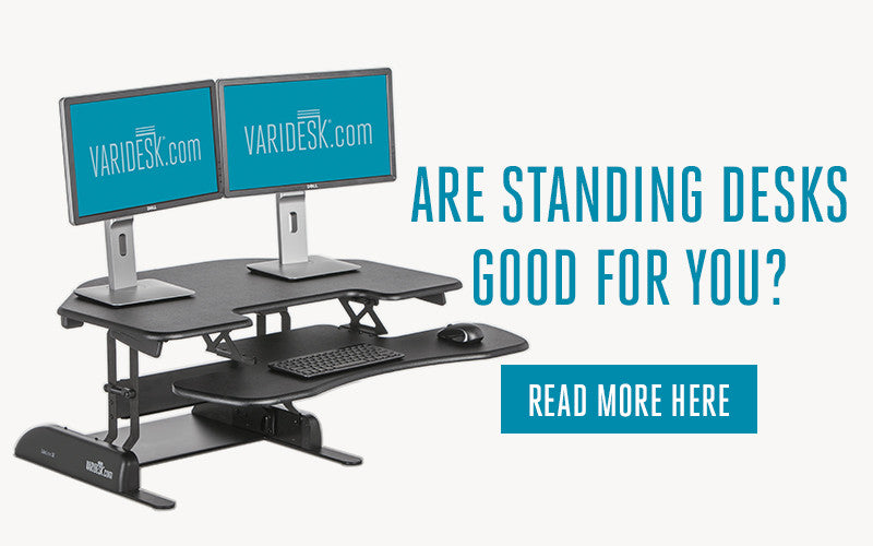 Are Standing Desks Good For You Varidesk Nz