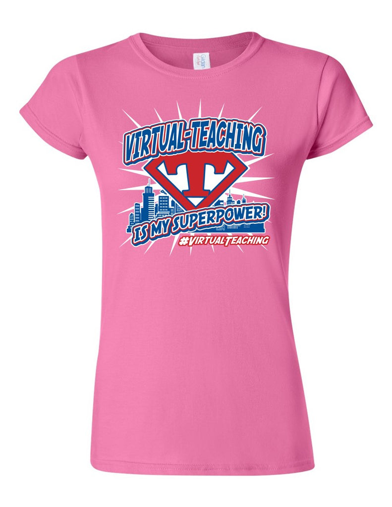 Virtual Teaching is my Superpower! - City Scape - Softstyle® Women’s T ...