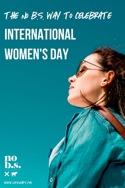 International Women's Day No BS Pinterest  