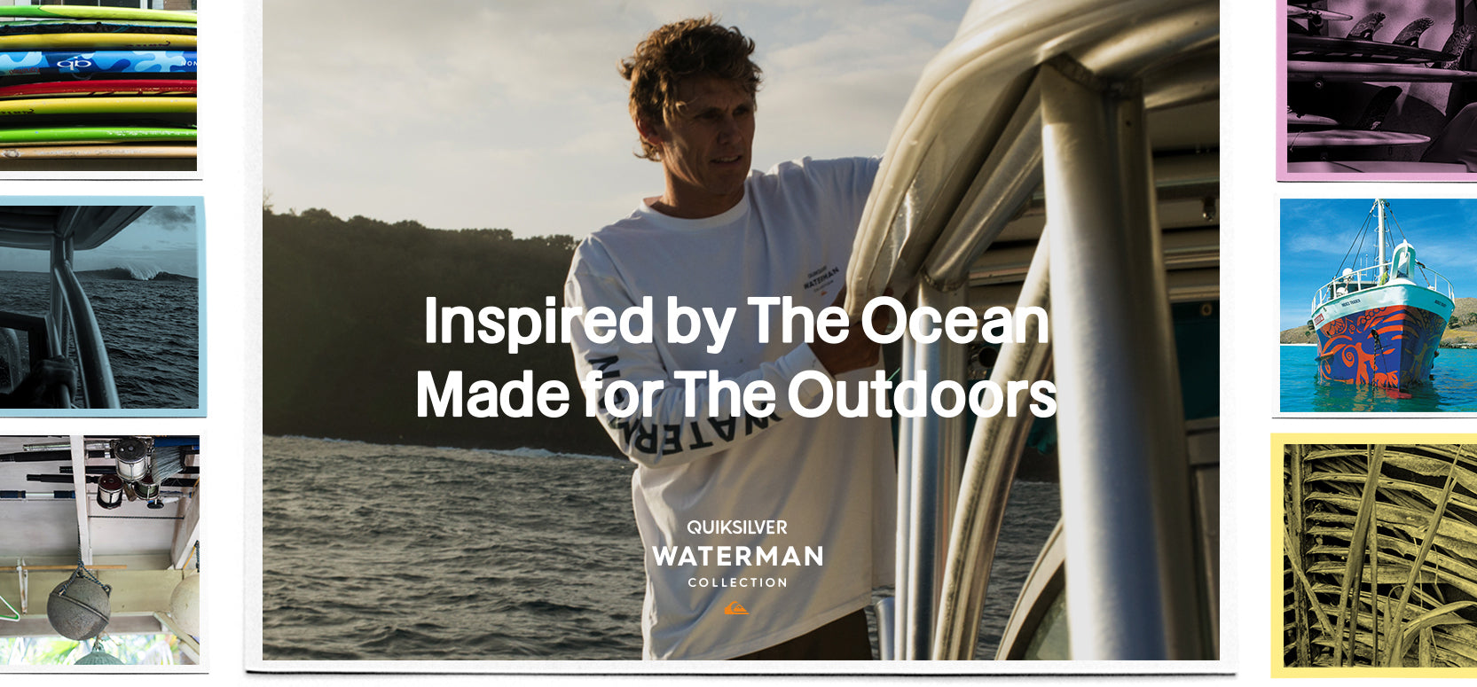Quiksilver 2018 | Made for The Outdoor Adventure Waterman Collection
