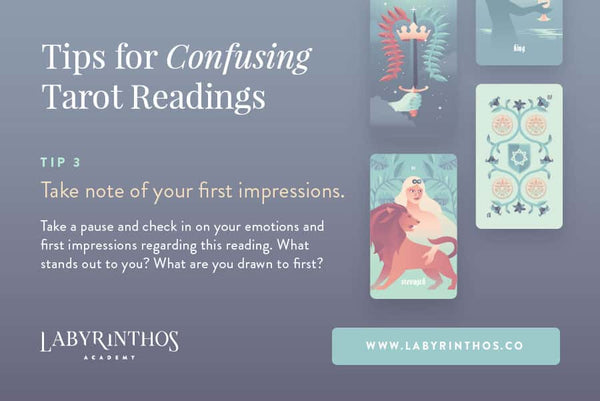 When a Tarot Reading Makes No Sense - How to Interpret a Confusing Tarot Reading - take note of your first impressions