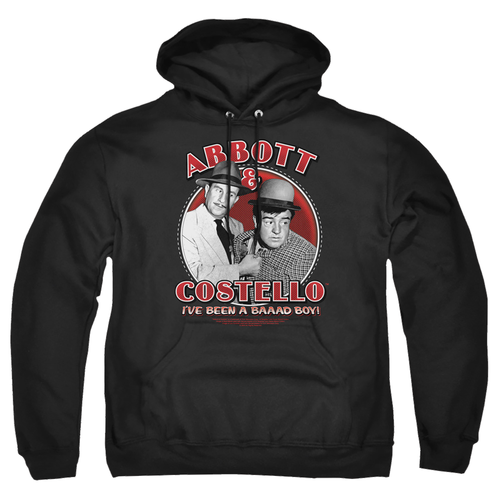 Abbott and Costello Bad Boy - Pullover Hoodie