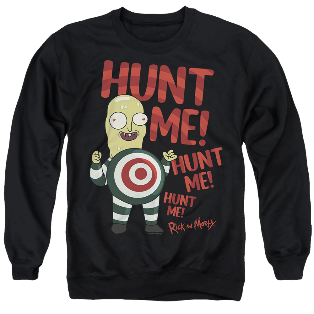 Rick and Morty Hunt Me - Men's Crewneck Sweatshirt