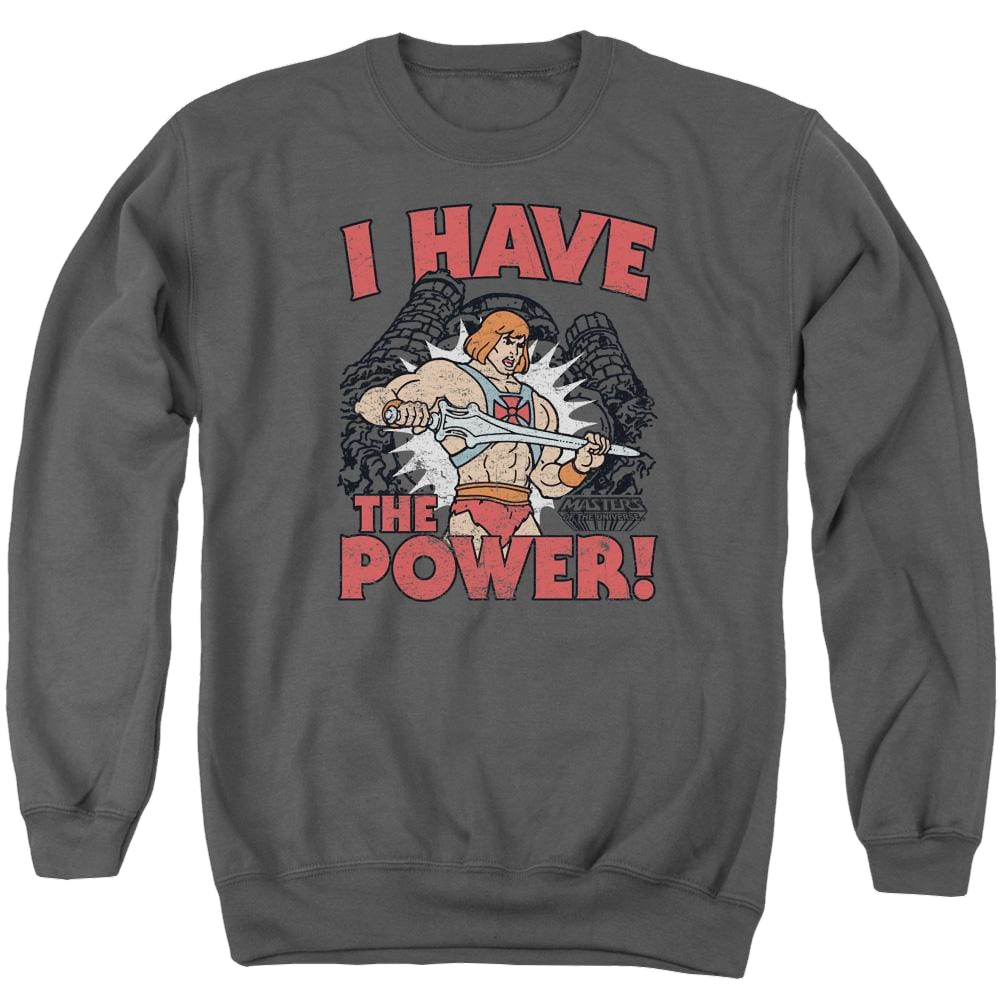 Masters of the Universe I Have The Power Men's Crewneck Sweatshirt