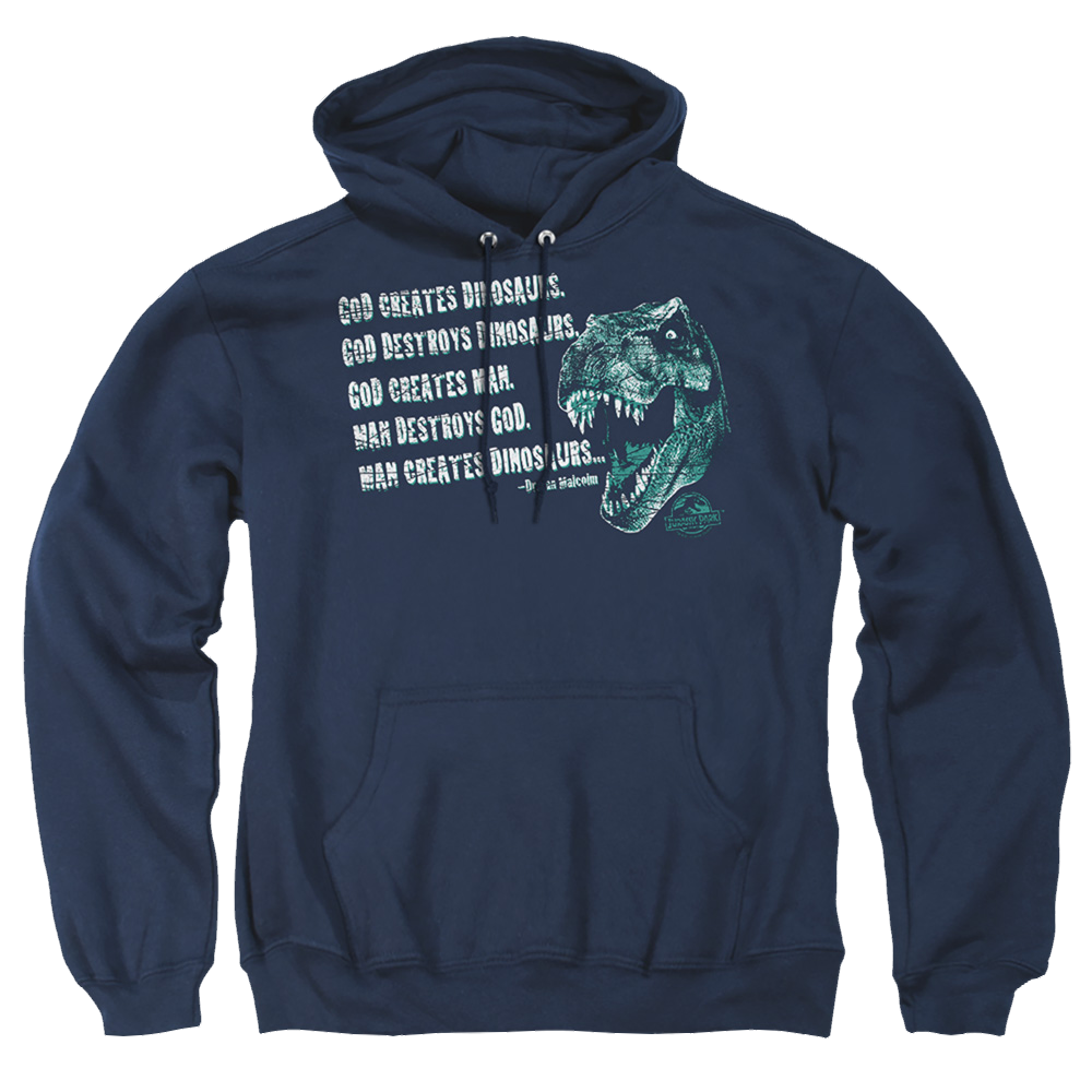 Jurassic Park God Creates Dinosaurs Pullover Hoodie