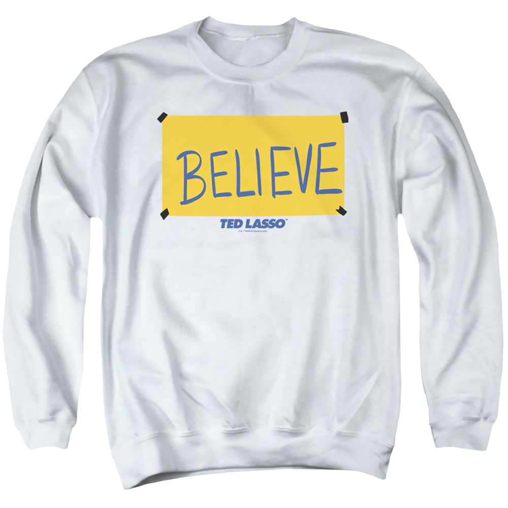 Ted Lasso Ted Lasso Believe Sign - Men's Crewneck Sweatshirt