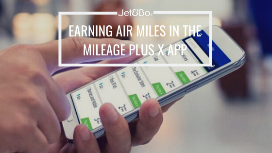 Earning Air Miles in the Mileage Plus X App