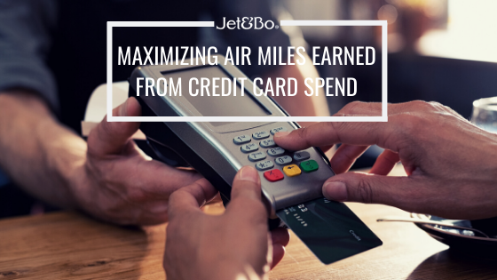 Maximizing Air Miles Earned from Credit Card Spend