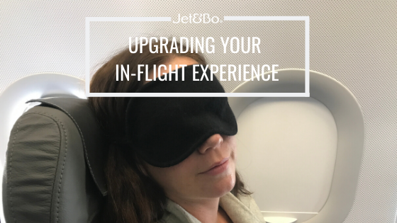 Upgrading Your Inflight Experience