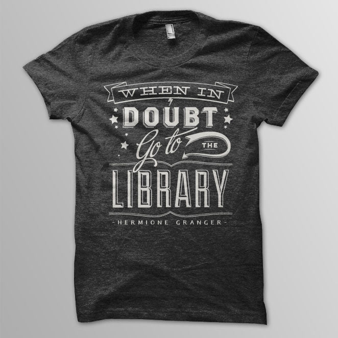 When In Doubt Shirt