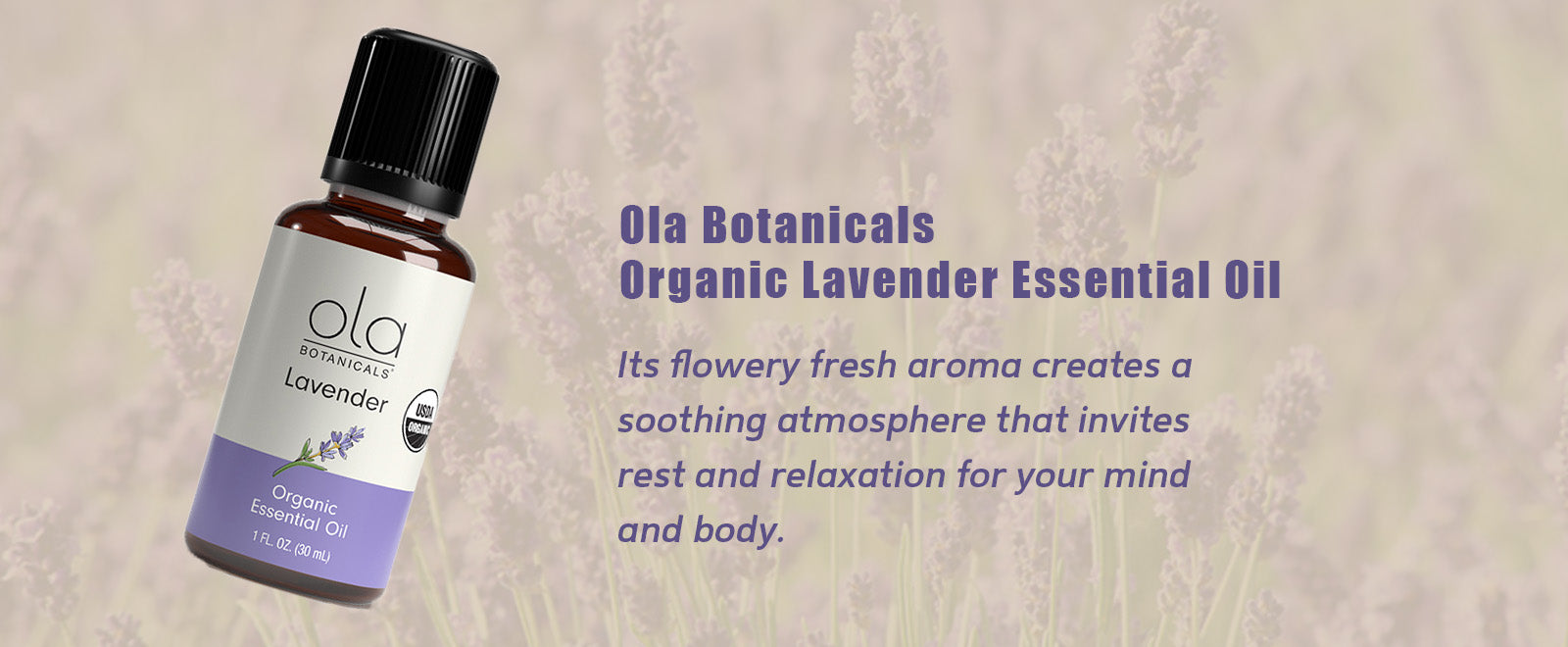 Ola Botanicals Organic Lavender Essential Oil - Embrace Tranquility with Ola Botanicals® Organic Lavender Essential Oil: Nature's Calm for Mind and Body.