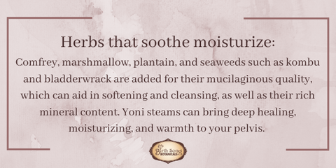 moisturizing herbs in yoni steam