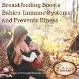 Breastfeeding boosts babies immune systems and prevents illness