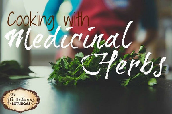 Cooking With Medicinal Herbs