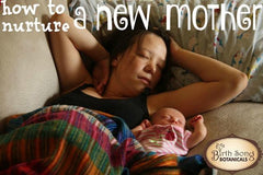 how to nurture a new mom