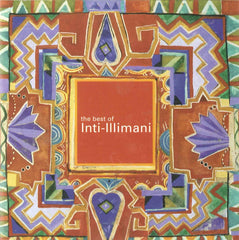 The Best Of Inti-Illimani from Compass Records
