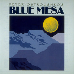 Blue Mesa from Compass Records